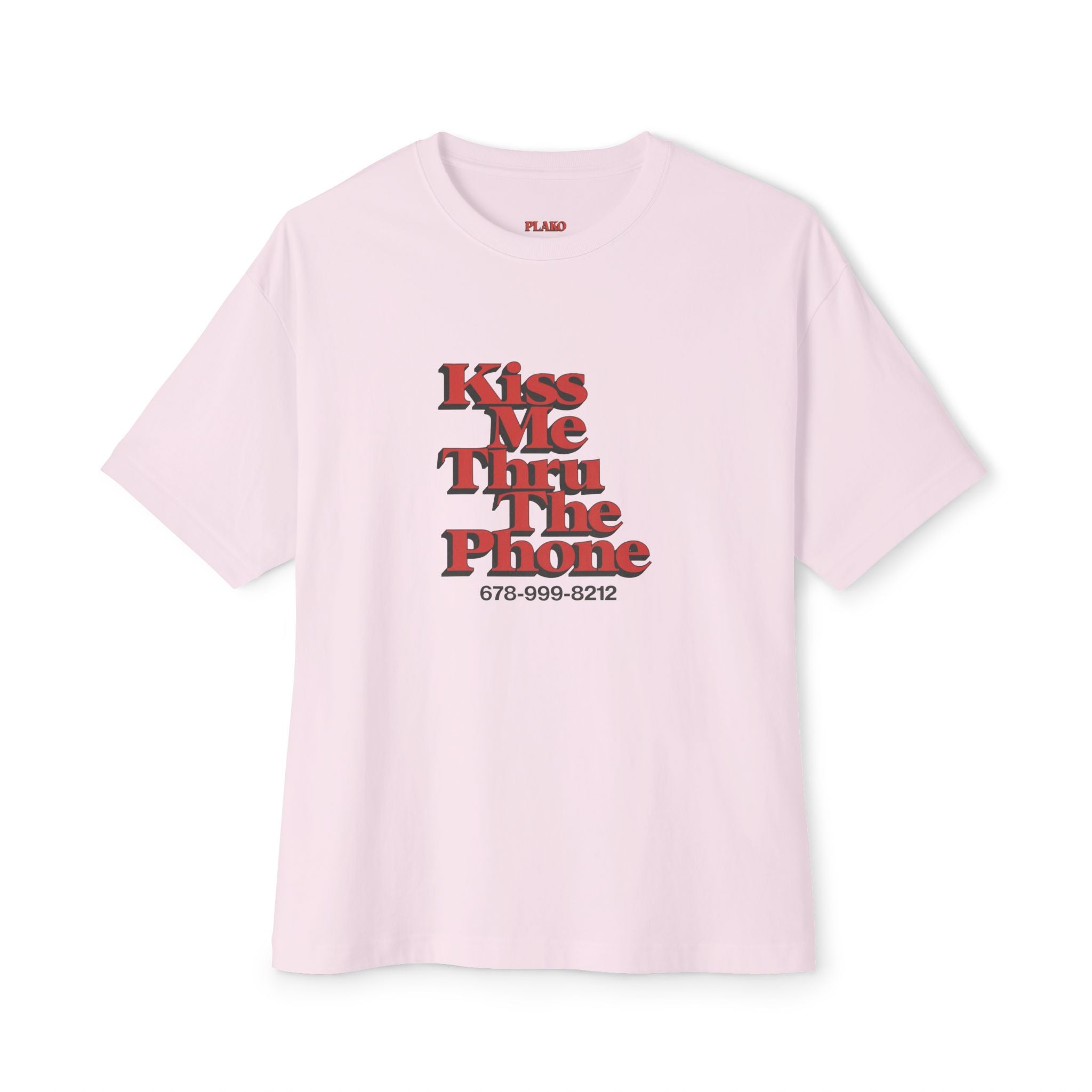 KISS ME THRU THE PHONE TEE