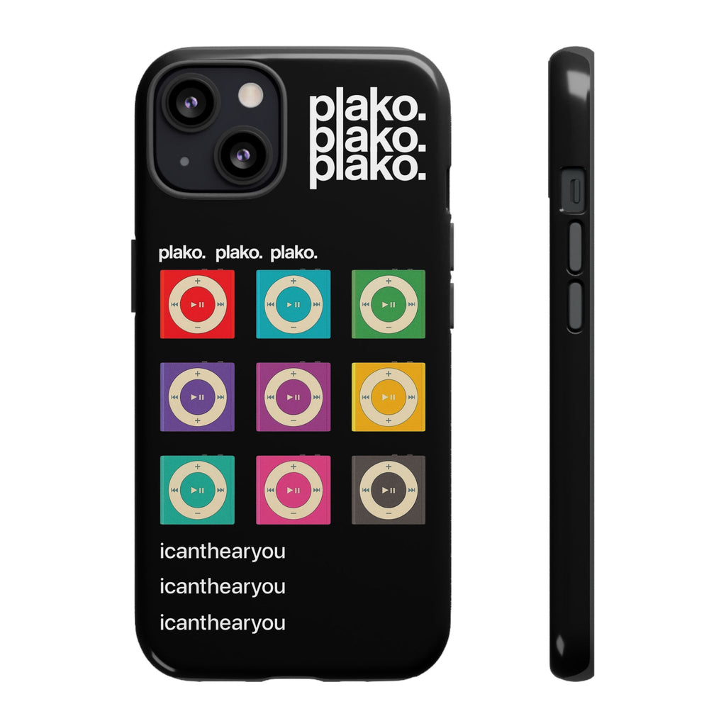 i can't hear you iphone case