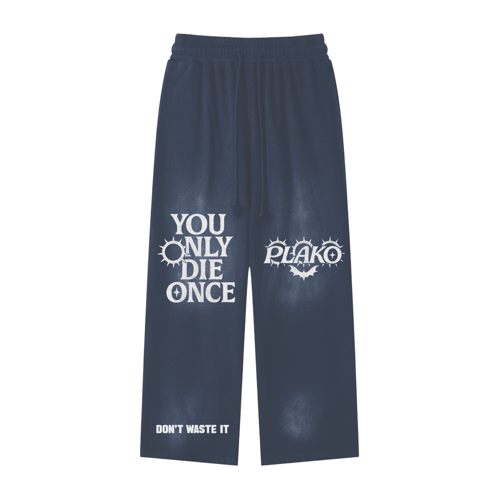 YOU ONLY DIE ONCE SUNFADE SWEATPANTS