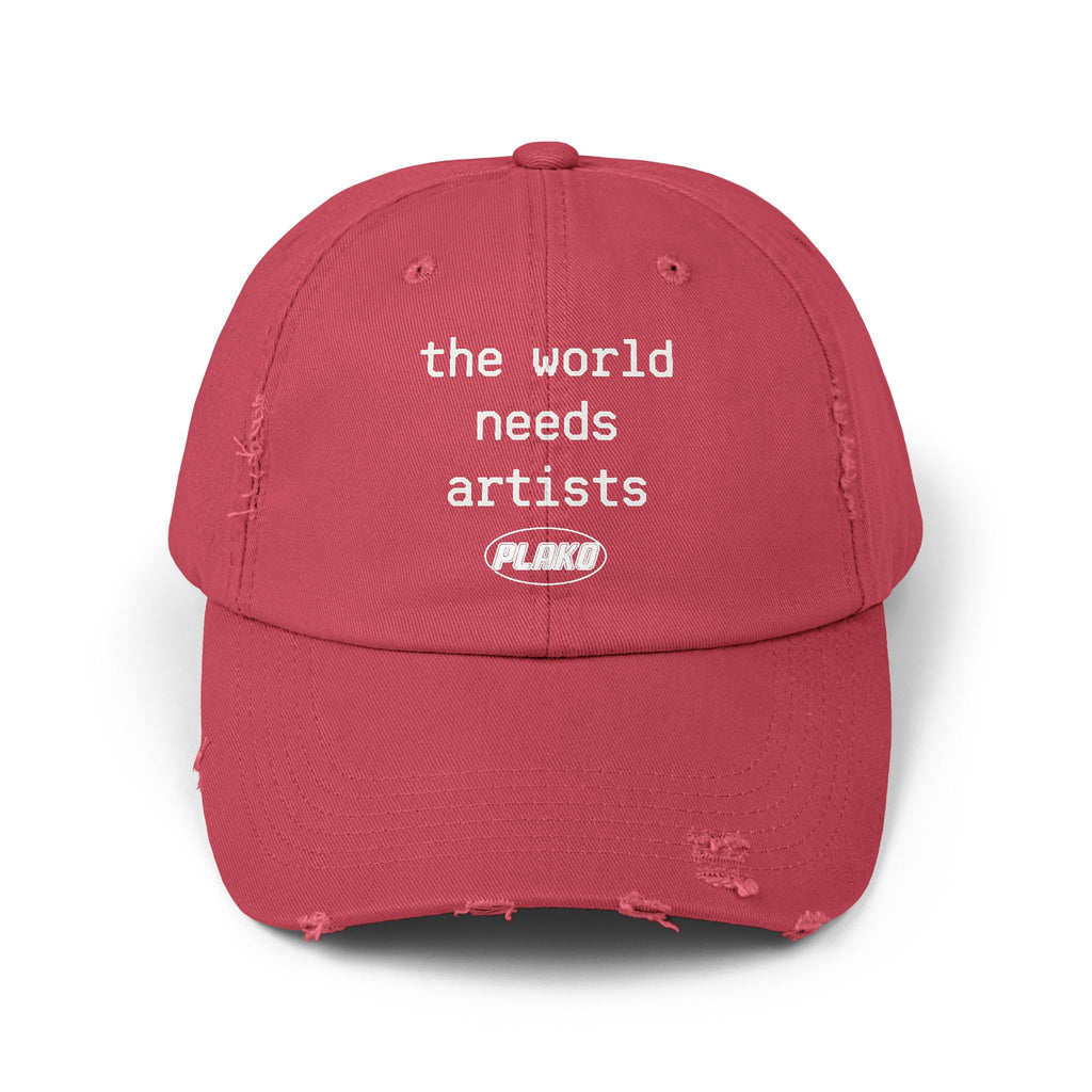 THE WORLD NEEDS ARTISTS DISTRESSED HAT