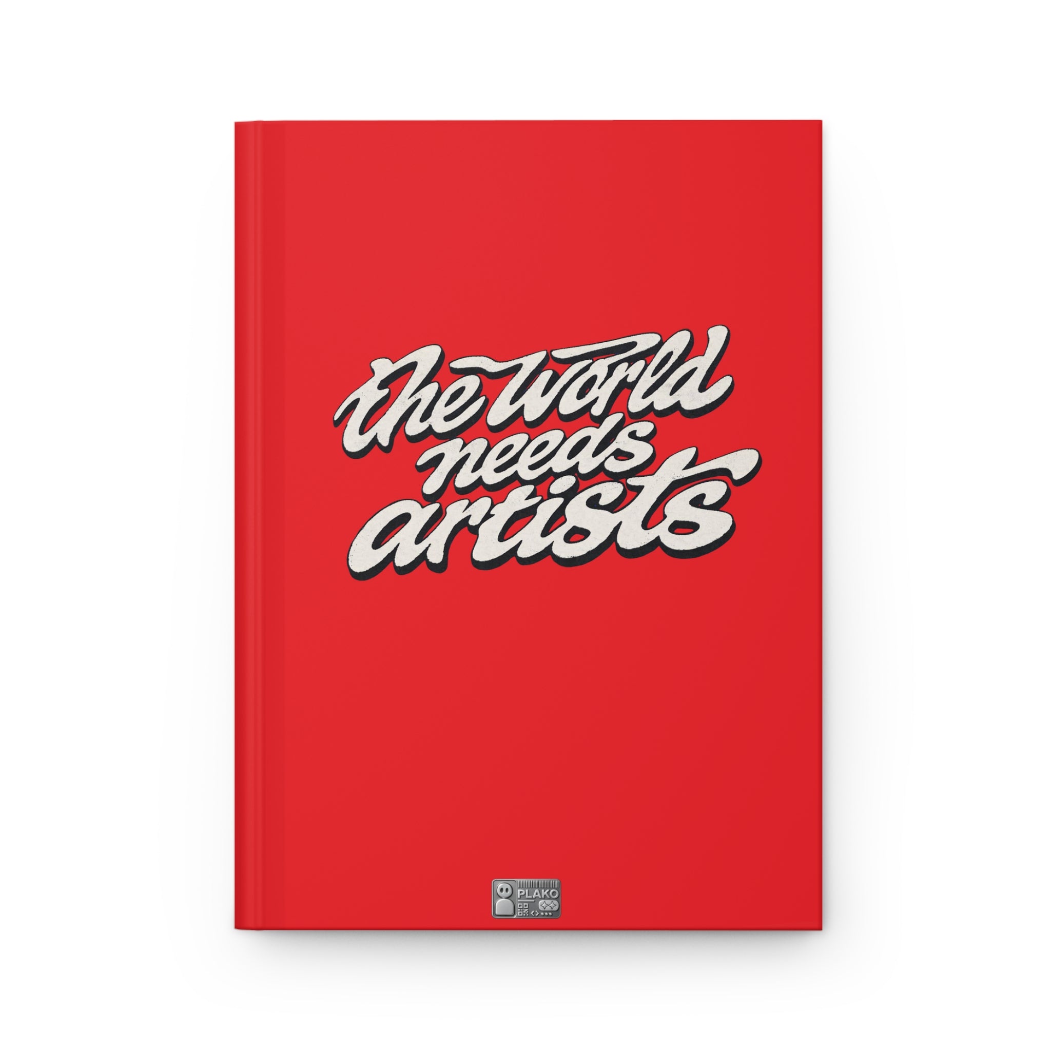 the world needs artists hardcover journal