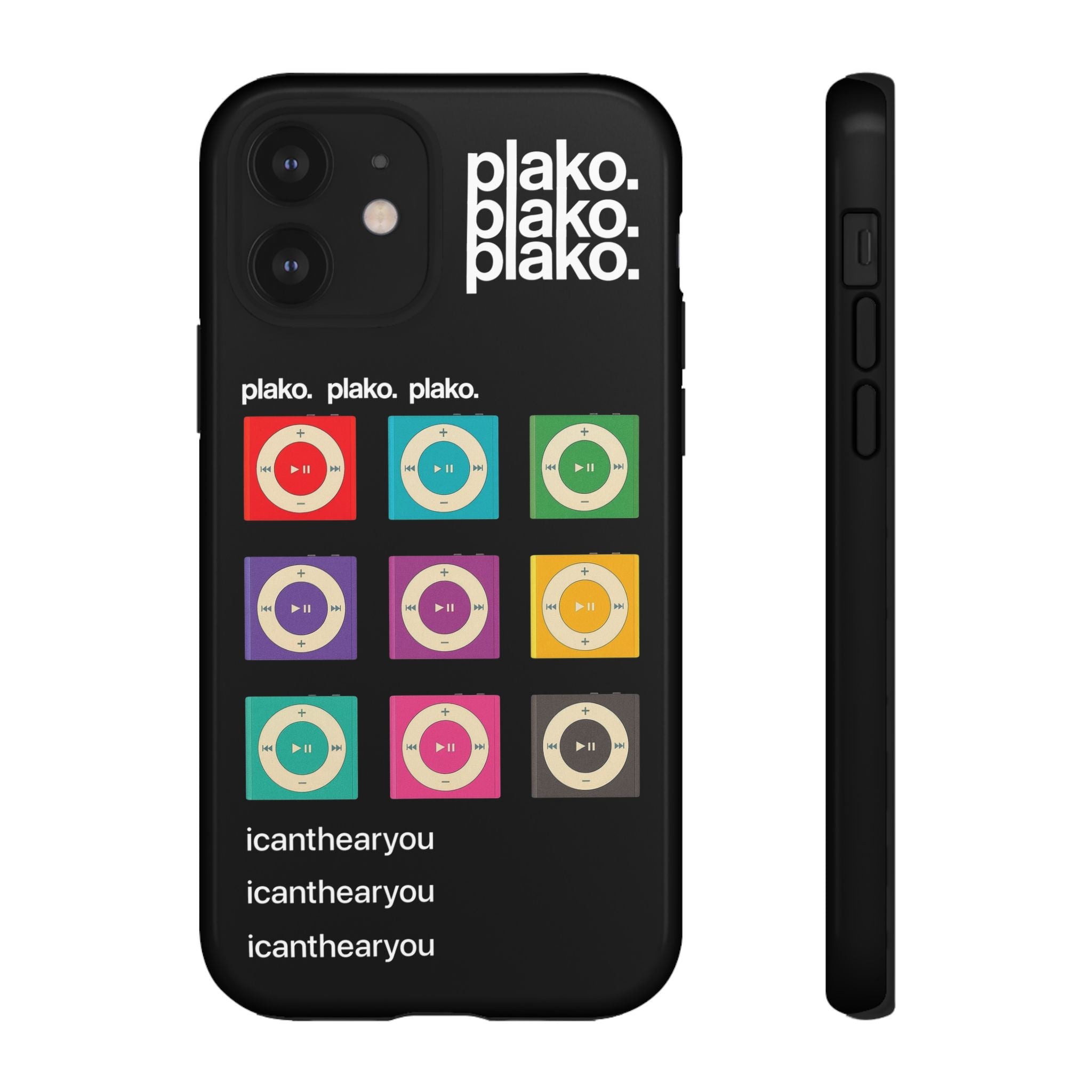 i can't hear you iphone case