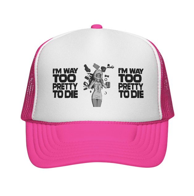 TOO PRETTY TO DIE TRUCKER HAT[ICONS ONLY]