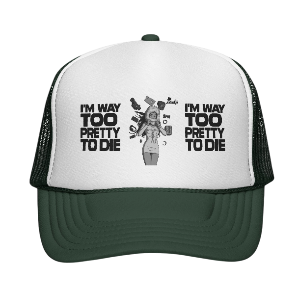 TOO PRETTY TO DIE TRUCKER HAT[ICONS ONLY]