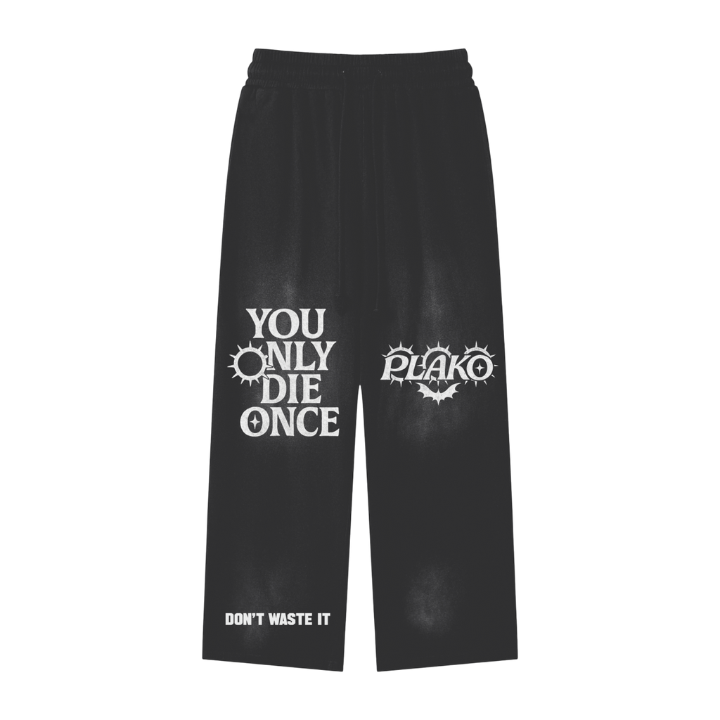 YOU ONLY DIE ONCE SUNFADE SWEATPANTS