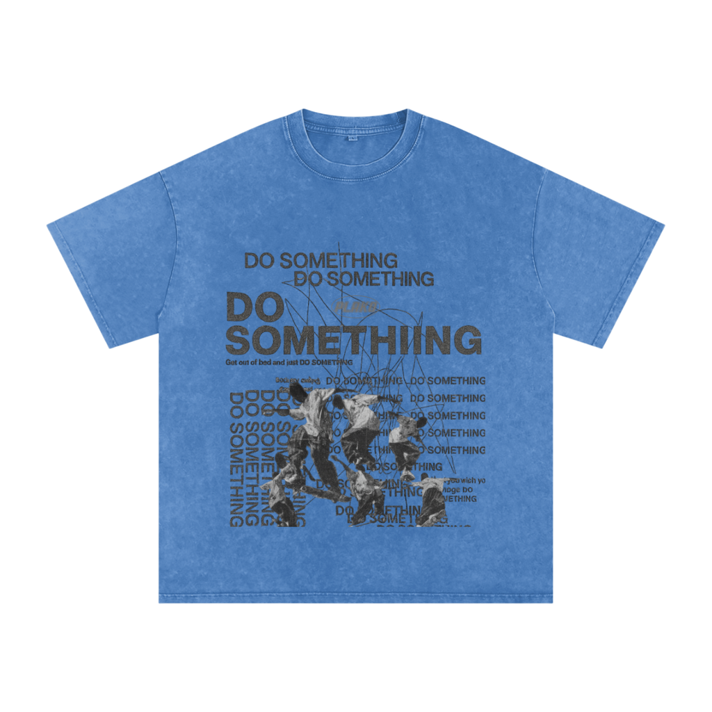 DO SOMETHING TEE